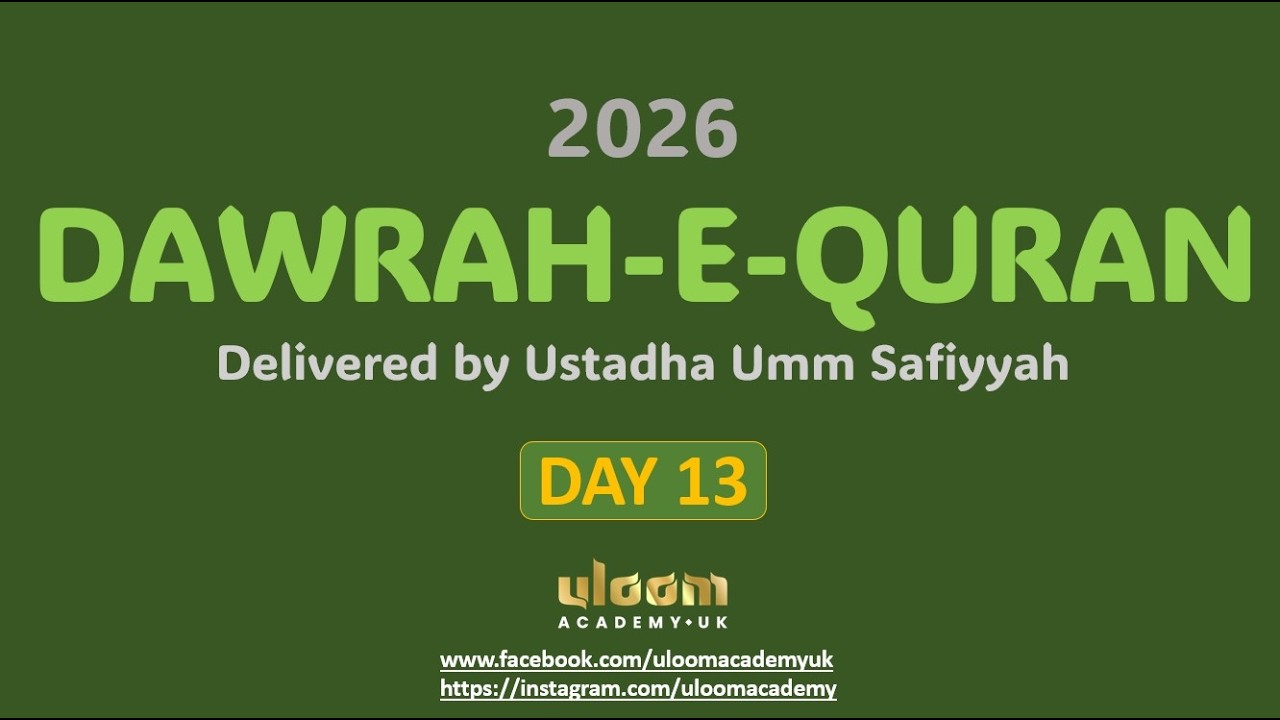 Dawrah-e-Quran - Day 13