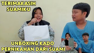 Terimakasih ‼️ Unboxing Kado Pernikahan Dari Mas Munir