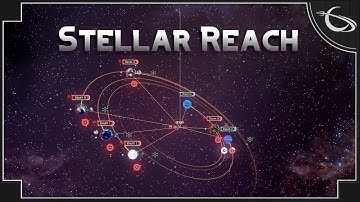 Stellar Reach - "Real-Scale" Space 4X Strategy Game