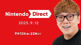 【ニンダイ】ニンテンドーダイレクト一緒に見よう!冬発売タイトルにマリオ来るか!?【同時視聴&その後ミラー配信】【Nintendo Direct 2025.9.12】#nintendoswitch2