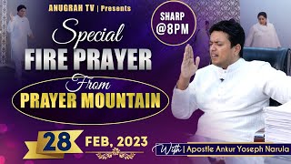 LIVE HEALING PRAYER HOUR FROM PRAYER MOUNTAIN (28-02-2023 || Ankur Narula Ministries