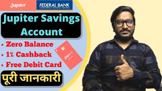 Jupiter Federal Bank Digital Savings Account Features, Benefits, Eligibility & Charges Full Details