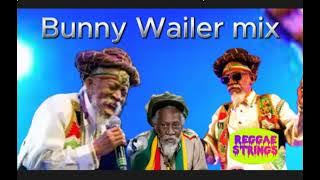 bunny wailer reggae mix