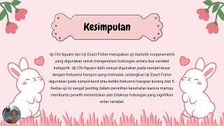 Vidio Pembelajaran Mengenai " Uji Chi-square Dan Uji Ecxat Fisher" 