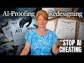 Stop AI-Proofing Assignments | Start Redesigning Them