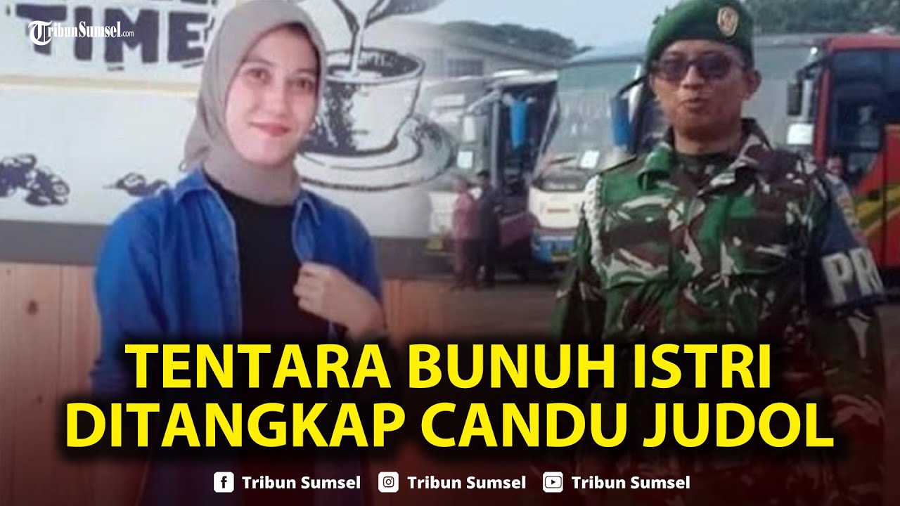 🔴Tentara Bunuh Istri Ditangkap Candu Judol