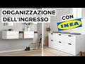 ORGANIZZARE e arredare l’INGRESSO con IKEA