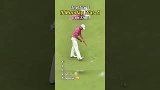 Top five if Monday was A golf shot #golf #golfshot #golfdomgolf #golfdigest