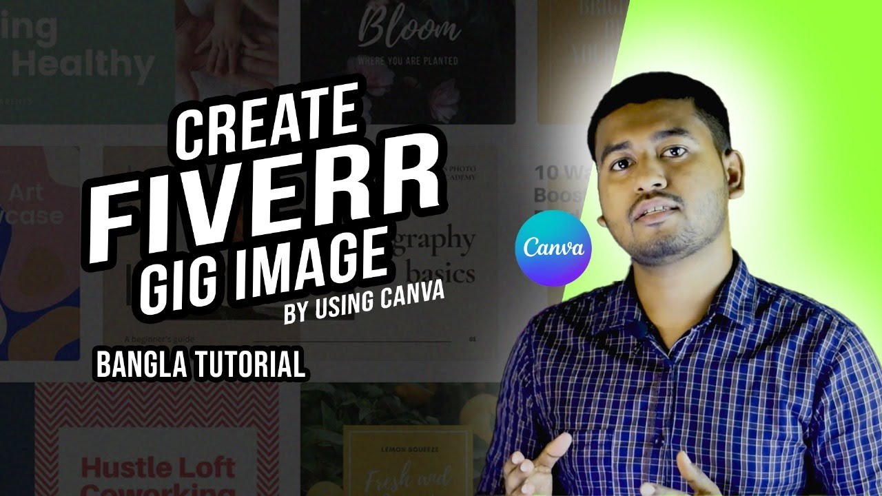 How to create Fiverr gig image by using canva Bangla tutorial II কিভাবে ...
