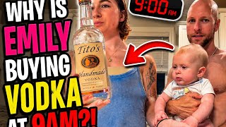Why is Emily buying vodka at 9AM? 
