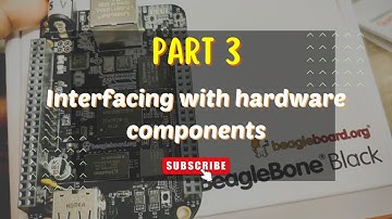 The Ultimate Guide to Beagle Bone Black: Adding Sensors and Hardware Components for IOT Control