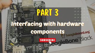 The Ultimate Guide to Beagle Bone Black: Adding Sensors and Hardware Components for IOT Control