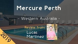 Mercure Perth 4⋆ Review 2019 Mercury Hotel Ph2