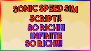 Roblox NEW Sonic Speed Simulator Script Exploit GUI (Pastebin 2022)