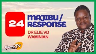 Majibu  Response  Dr Ellie Vd Waminian No 24