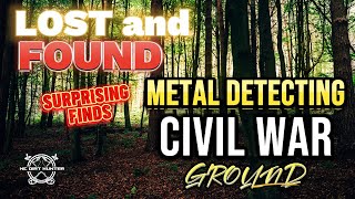 Lost and Found, Surprising finds Metal Detecting CIVIL WAR Ground! by NC Dirt Hunter 6,229 views 2 months ago 18 minutes