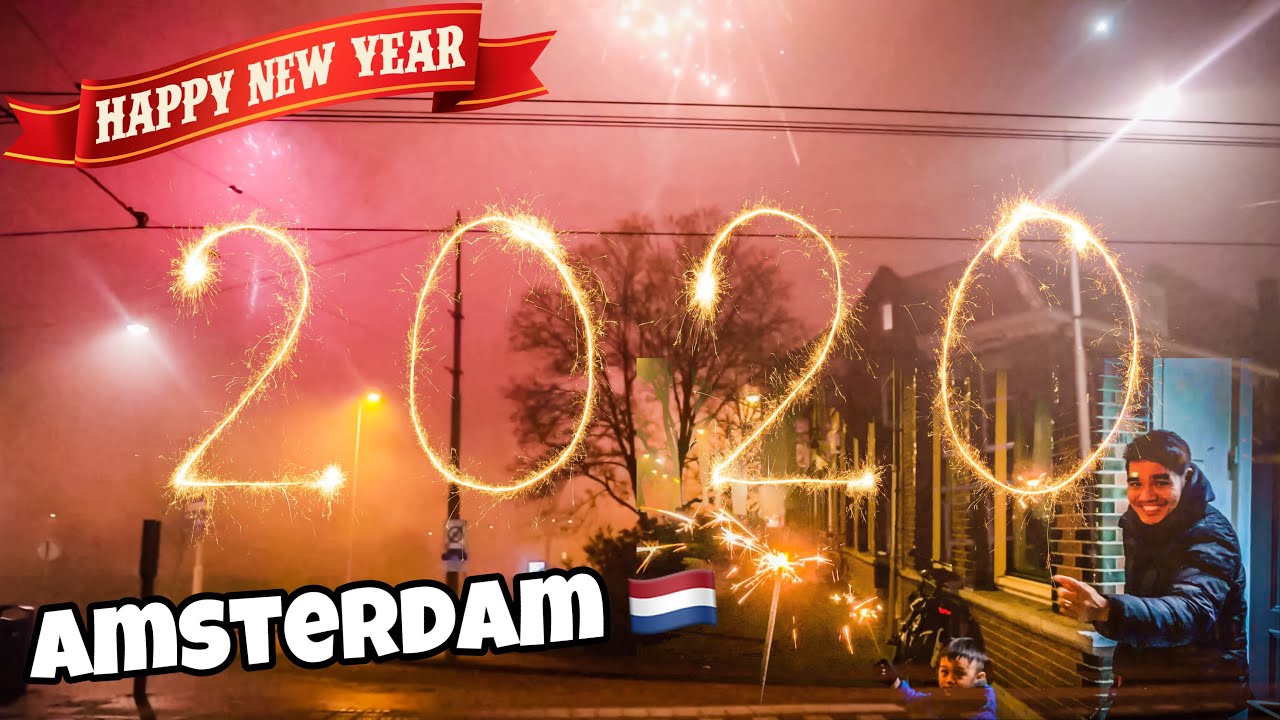 NEW YEAR'S EVE 2020 AMSTERDAM 🇳🇱🍾| FIREWORKS 🎆🎇🥳 - YouTube