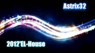 2012El-House Astrix32 Unmastered 