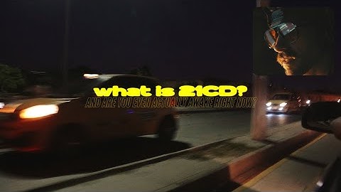 What is 21CD? Who is 21CD? Where is 21CD?