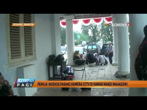 Pemilik Kos di Serang Pasang CCTV di Kamar Mandi Mahasiswi