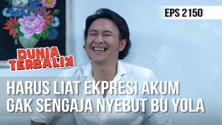 Dunia Terbalik - Akum Gak Sadar Bilang Ini Depan Esih [22 Juli 2020]