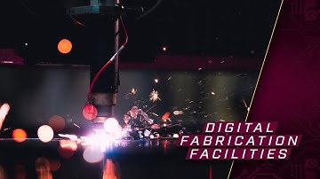 Digital Fabrication Facilities