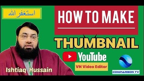 how to make YouTube thumbnail using by VN video Editor/ Comparison TV #vnvideoeditor