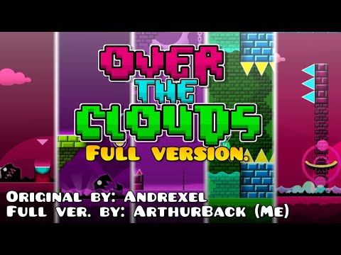 Over The Clouds Full by: ArthurBack (Me)