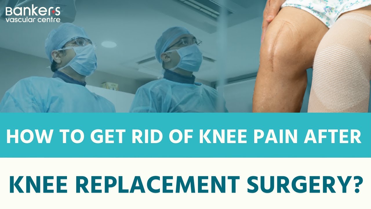 How to get rid of knee pain after knee replacement surgery? - YouTube