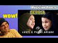 Putri Ariani Reaction - Seroja X Lesty Kejora