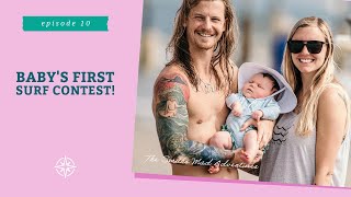 Family Surf Adventure: Kaia's First SURF Contest! (Ep 10)
