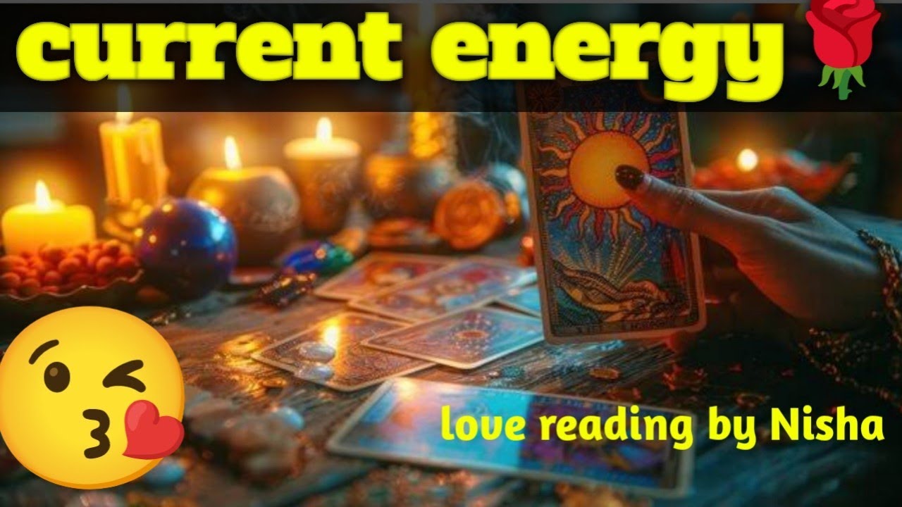 Current energy🌹🌹 All signs timeless tarot reading🌹🌹 - YouTube