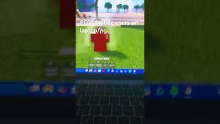 POV:Mobile users on laptop/pc