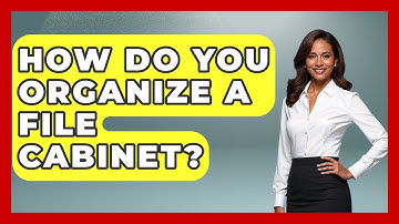How Do You Organize A File Cabinet? - Ultimate Life Hacks