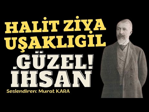 HALİT ZİYA UŞAKLIGİL - Güzel İhsan - Türk Edebiyatı Klasikleri - Sesli Kitap