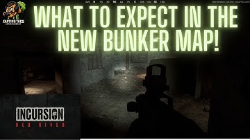 I Went Into The Bunker For The First Time! | INCURSION: Red River!