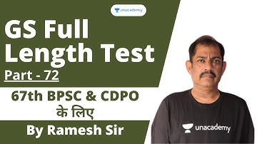 GS Mock test for 67th BPSC & CDPO | Full length Test Part-72 | Ramesh Sir | Unacademy BPSC