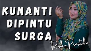 Kunanti Di Pintu Surga (Cover Riska Prastika)