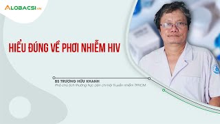 Hiu ng V Phi Nhim Hiv  Bs Trng Hu Khanh