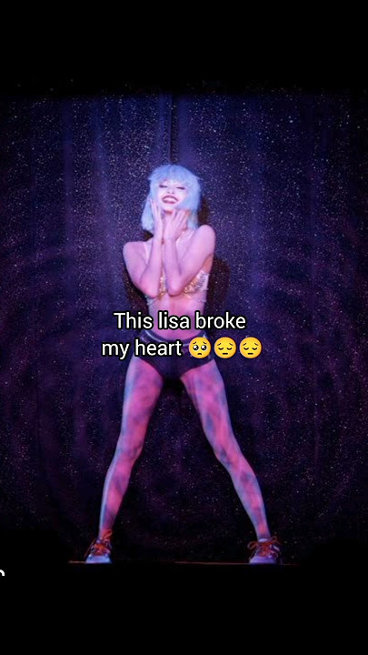 I like Lisa but this lisa broke my heart, I miss  old lisa🥺😔 #blackpink #jennie #rosie #jisoo #lisa