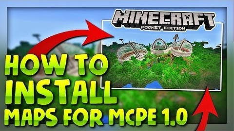 HOW TO INSTALL MAPS FOR MCPE 1.1- Tutorial - Minecraft PE 1.1 Maps ( Minecraft Pocket Edition )