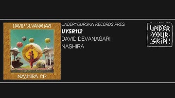 David Devanagari - Nashira [UYSR112] #downtempo  #underyourskin  #organichouse