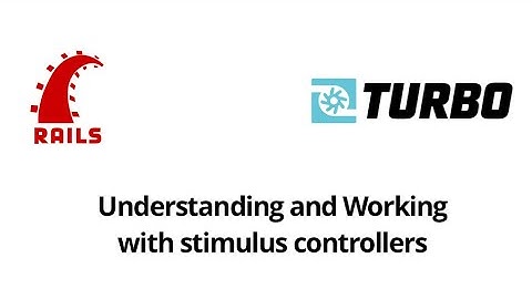 Understanding and working with stimulus controllers