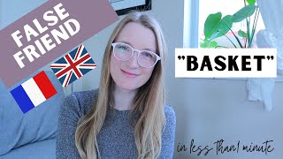 BASKET in French and in English | False friend | #Short