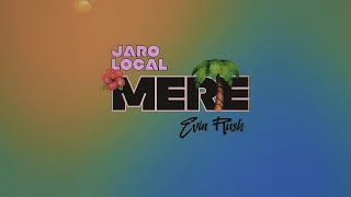 Video thumbnail of "Jaro Local - Mere (Audio)"