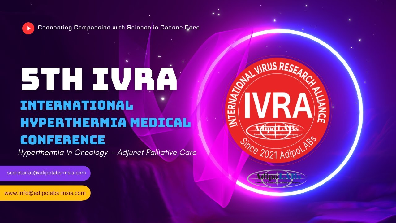 5th IVRA International Hyperthermia Medical Conference 2023 YouTube