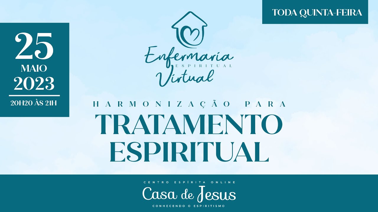 Enfermaria Espiritual Virtual hoje!
