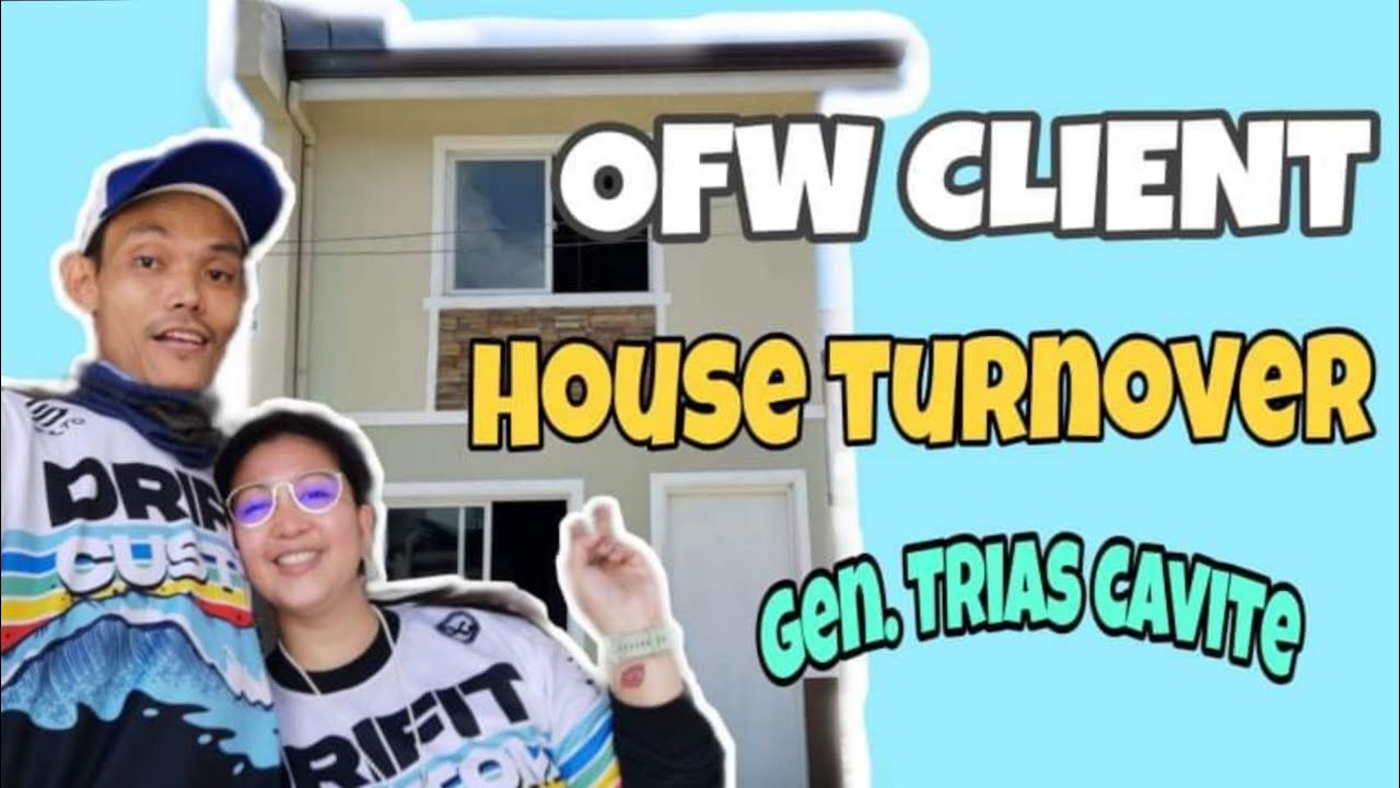 OFW House Turnover | Special Power of Attorney | Tierra Vista Gen. Trias Cavite.