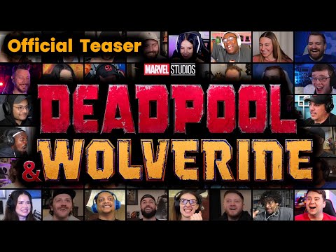 Deadpool & Wolverine - Official Teaser | REACTION MASHUP | Deadpool 3 - Super Bowl 2024