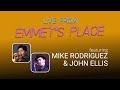 Live from emmets place vol 94  mike rodriguez  john ellis